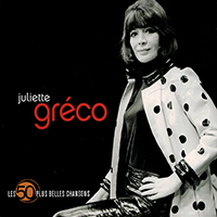 Juliette Greco Les 50 Plus Belles Chansons